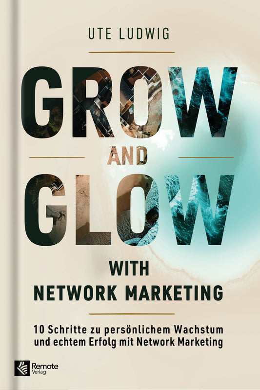 Grow and Glow with Network Marketing