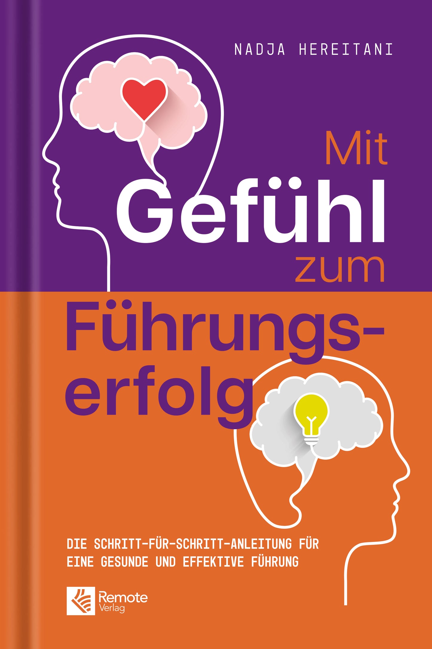 Mit Gefühl zum Führungserfolg