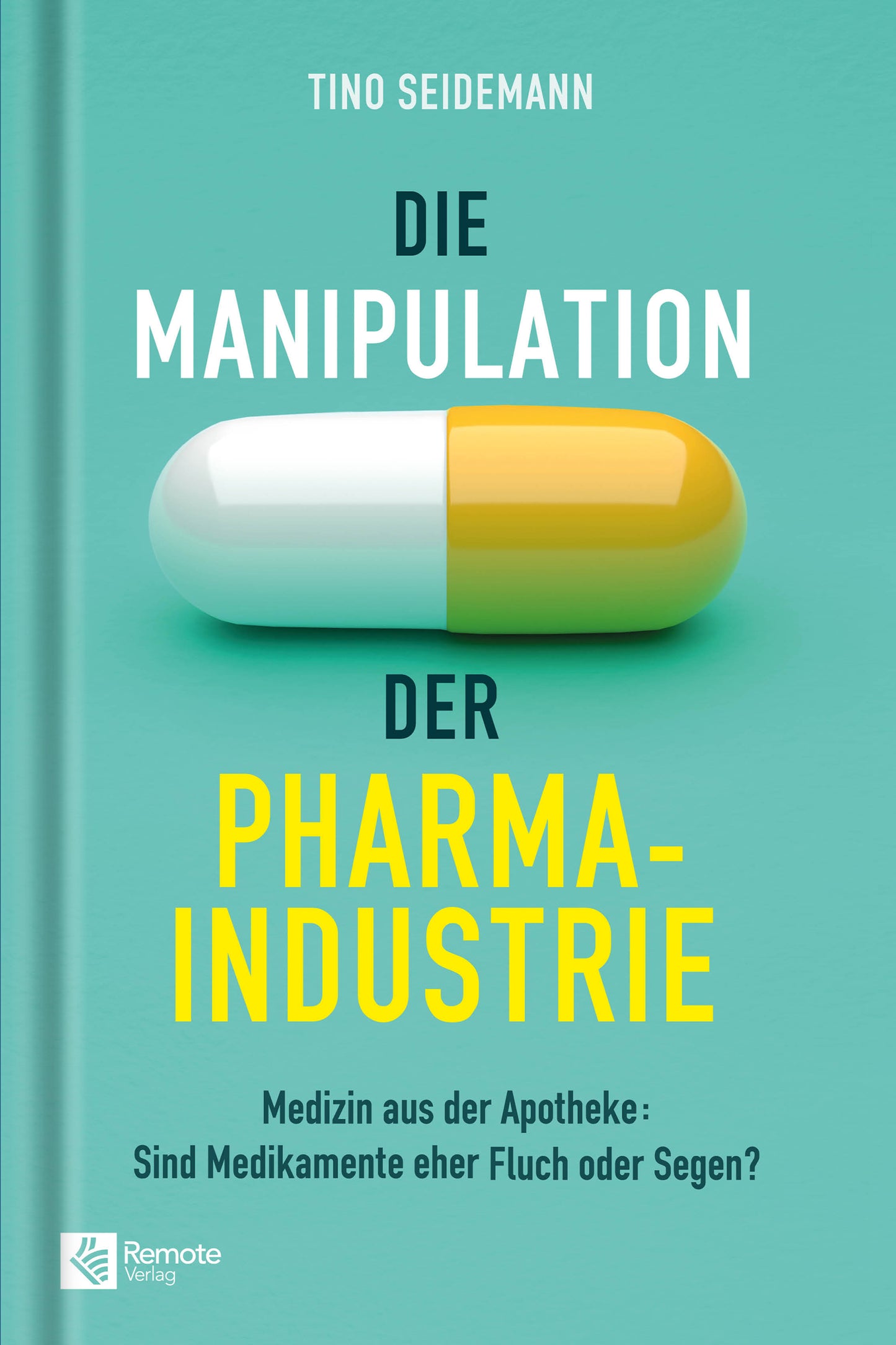 Die Manipulation der Pharmaindustrie