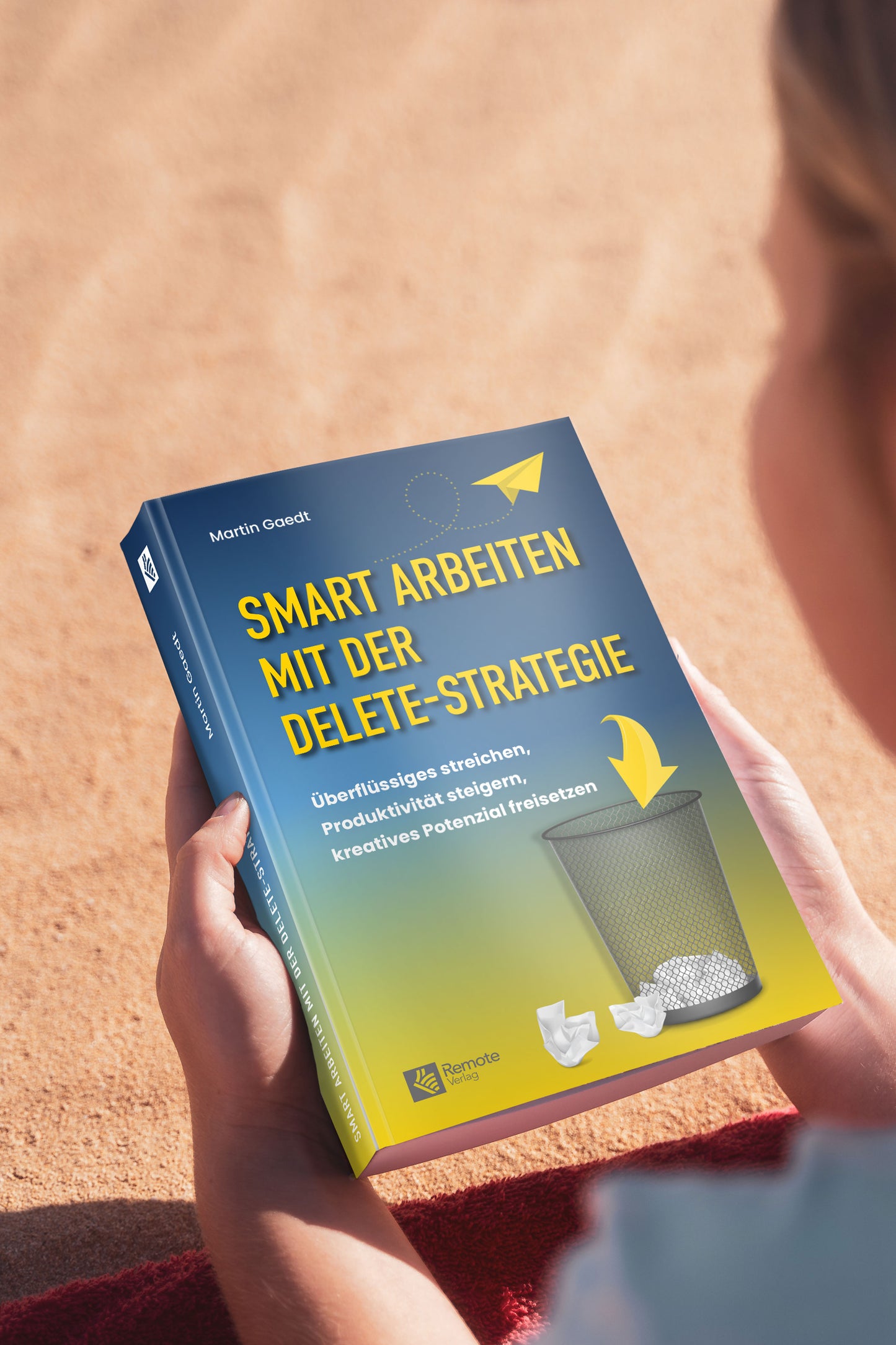 Smart Arbeiten mit der Delete-Strategie