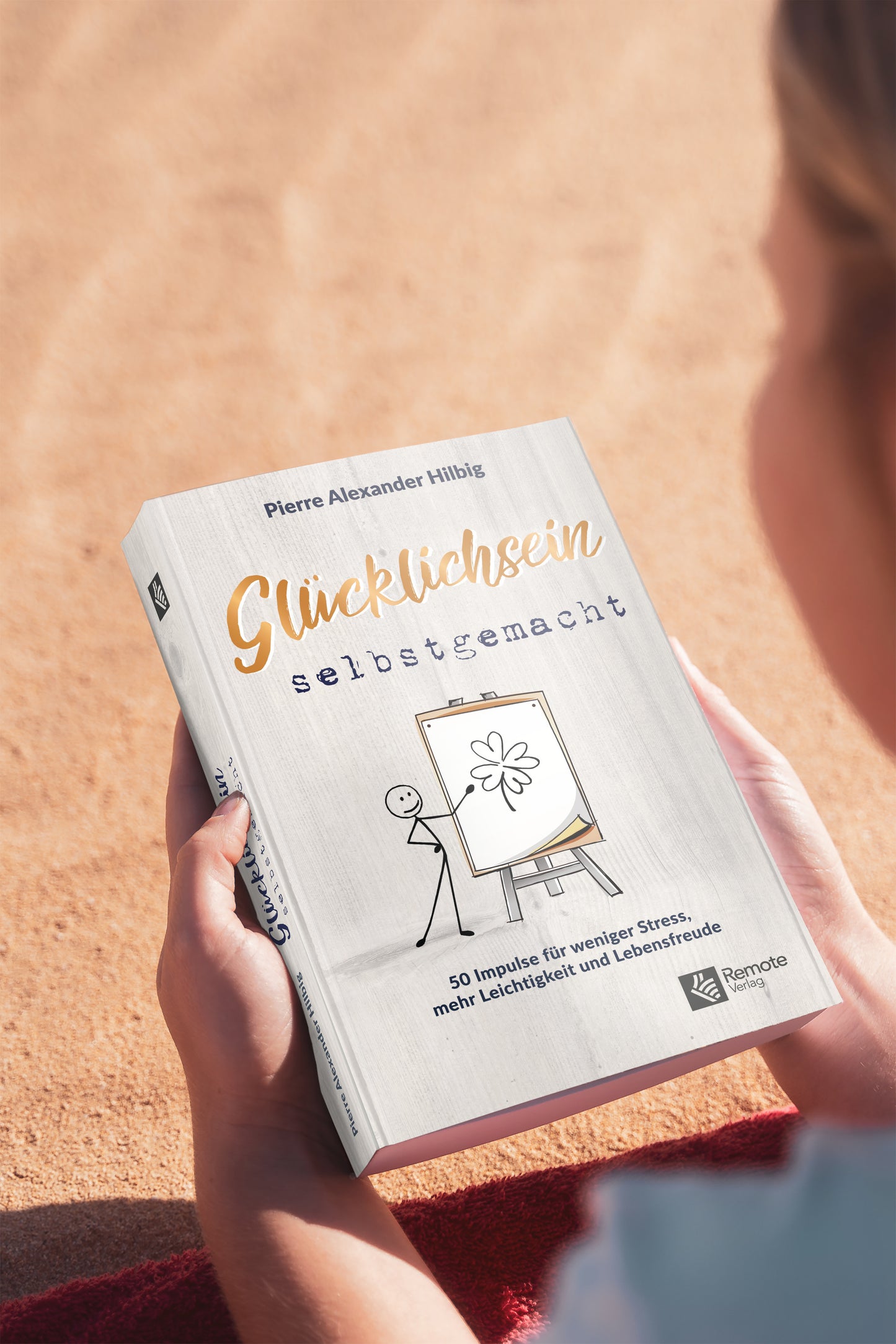 Glücklichsein Selbstgemacht