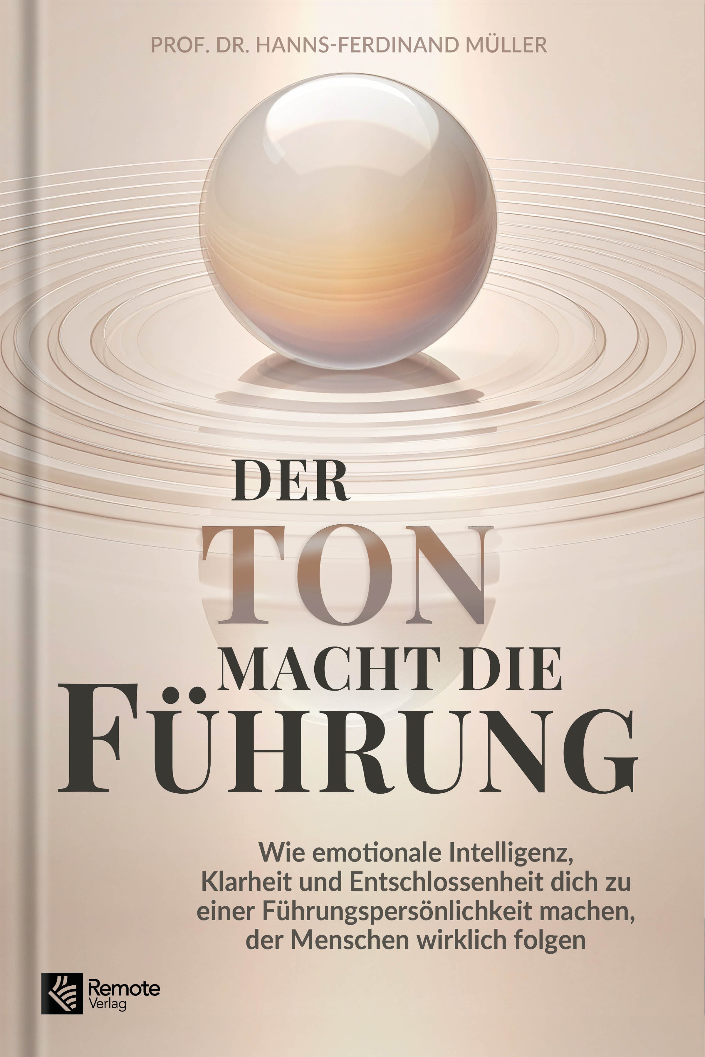 Der Ton macht die Führung