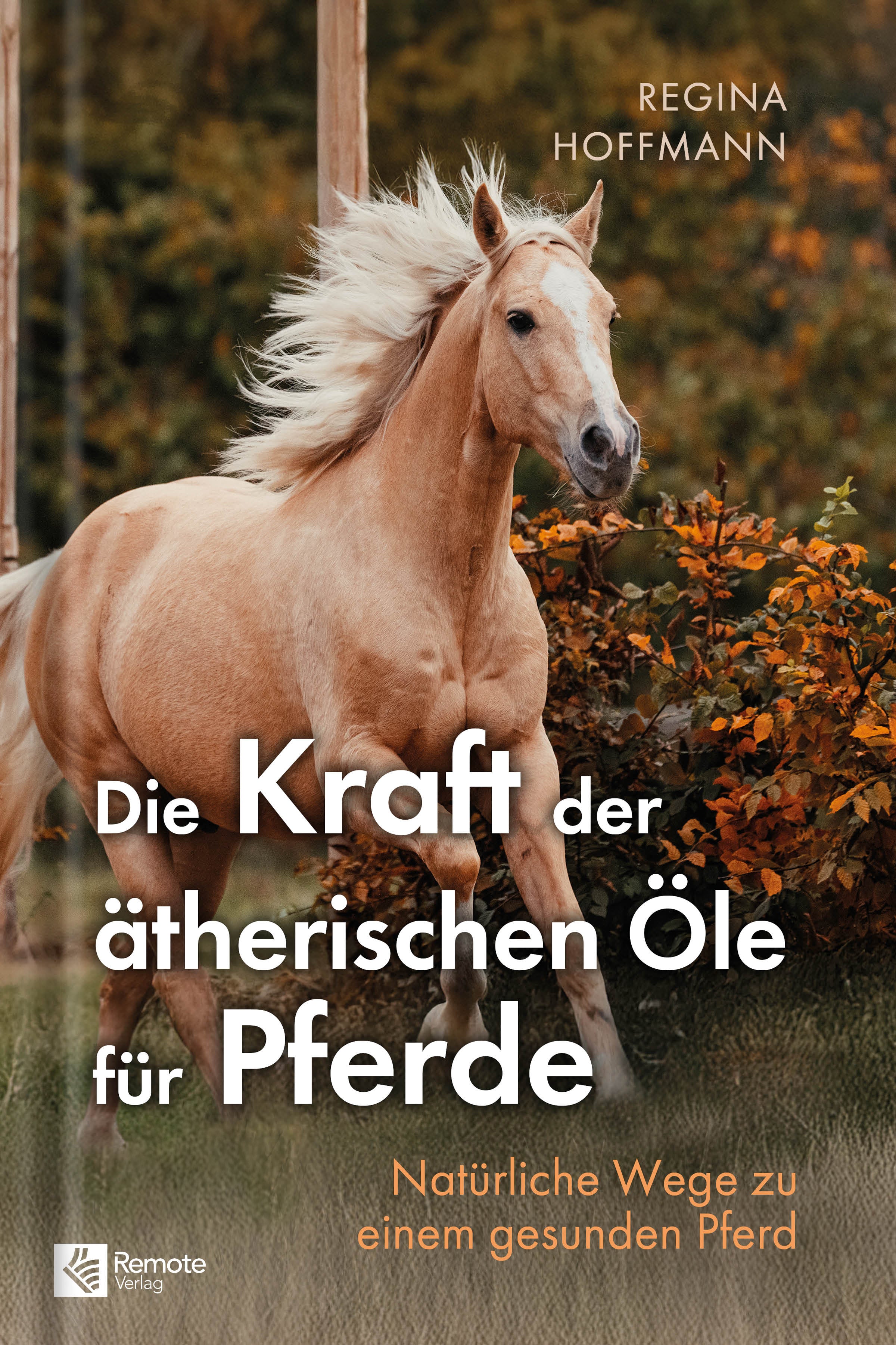 Die Kraft der ätherischen Öle für Pferde