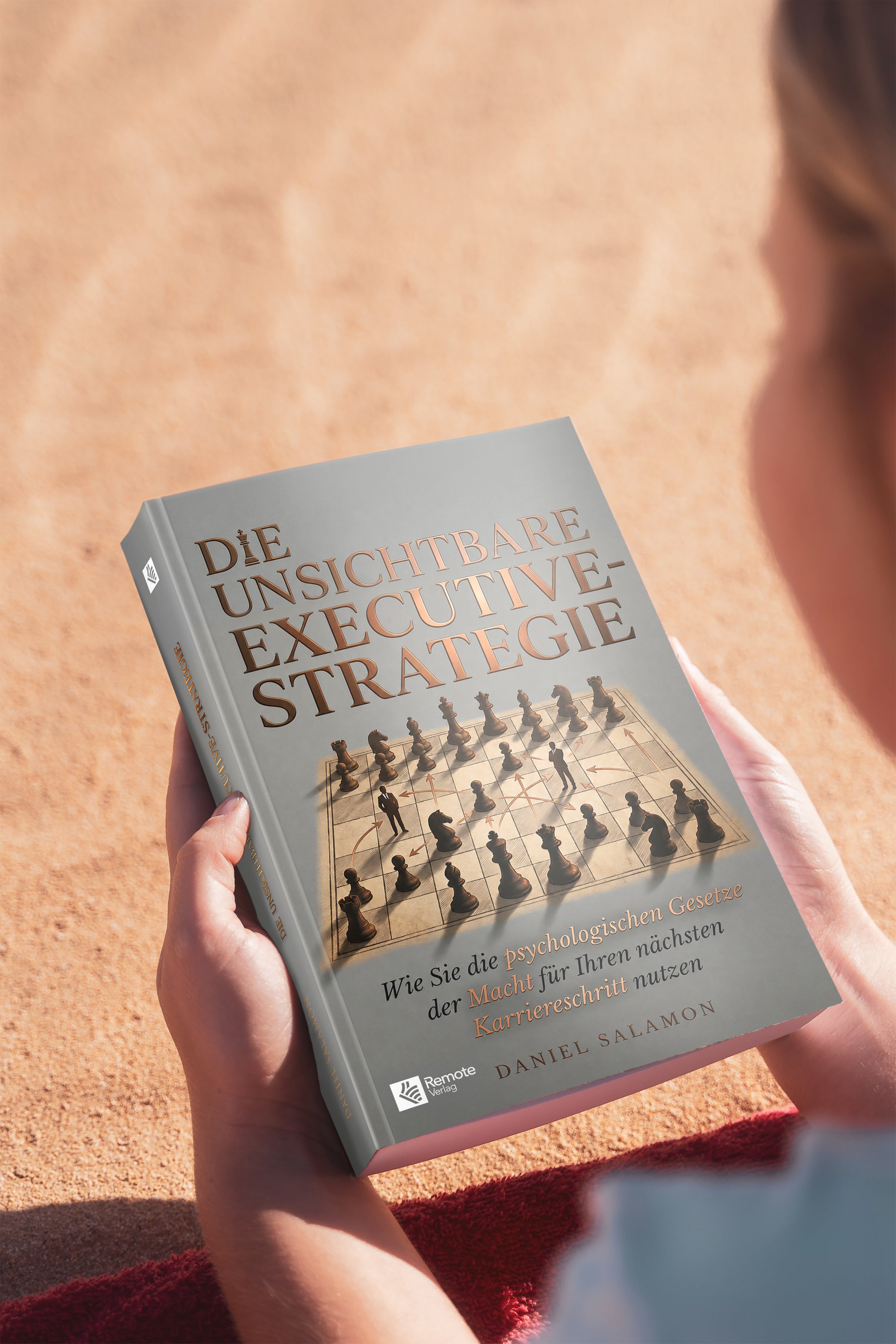 Die unsichtbare Executive-Strategie