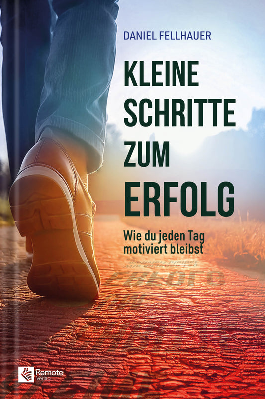 Kleine Schritte zum Erfolg