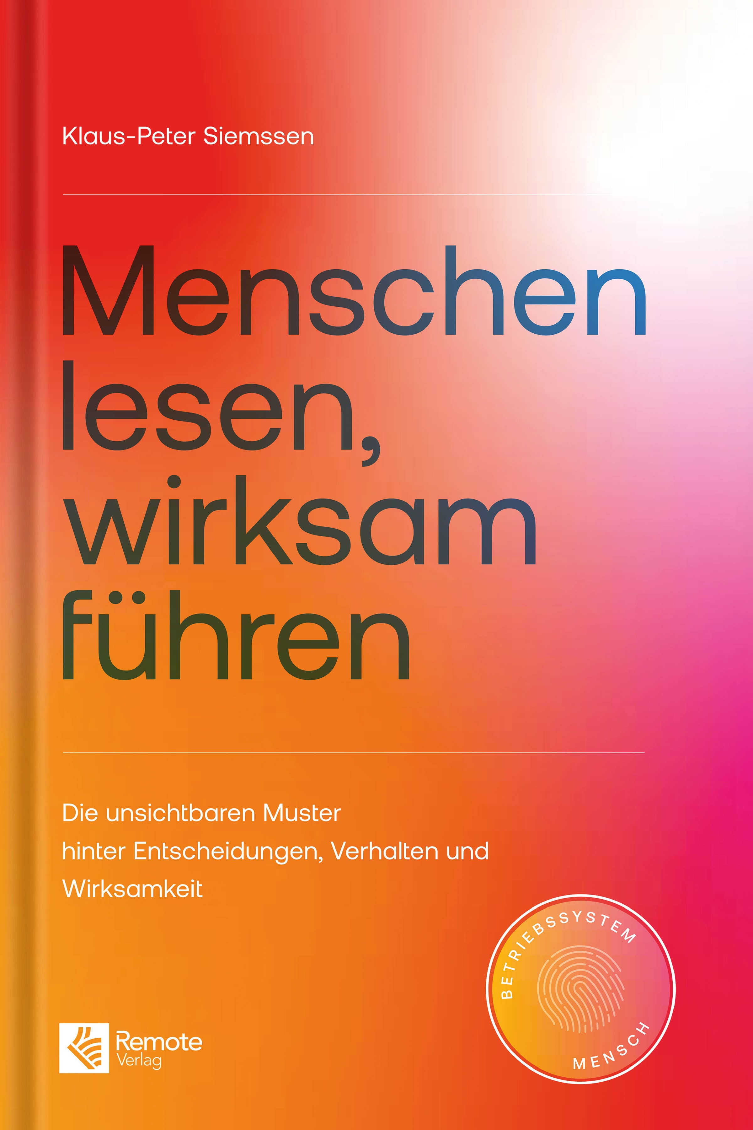 Menschen lesen, wirksam führen