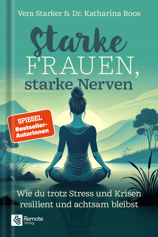 Starke Frauen, starke Nerven