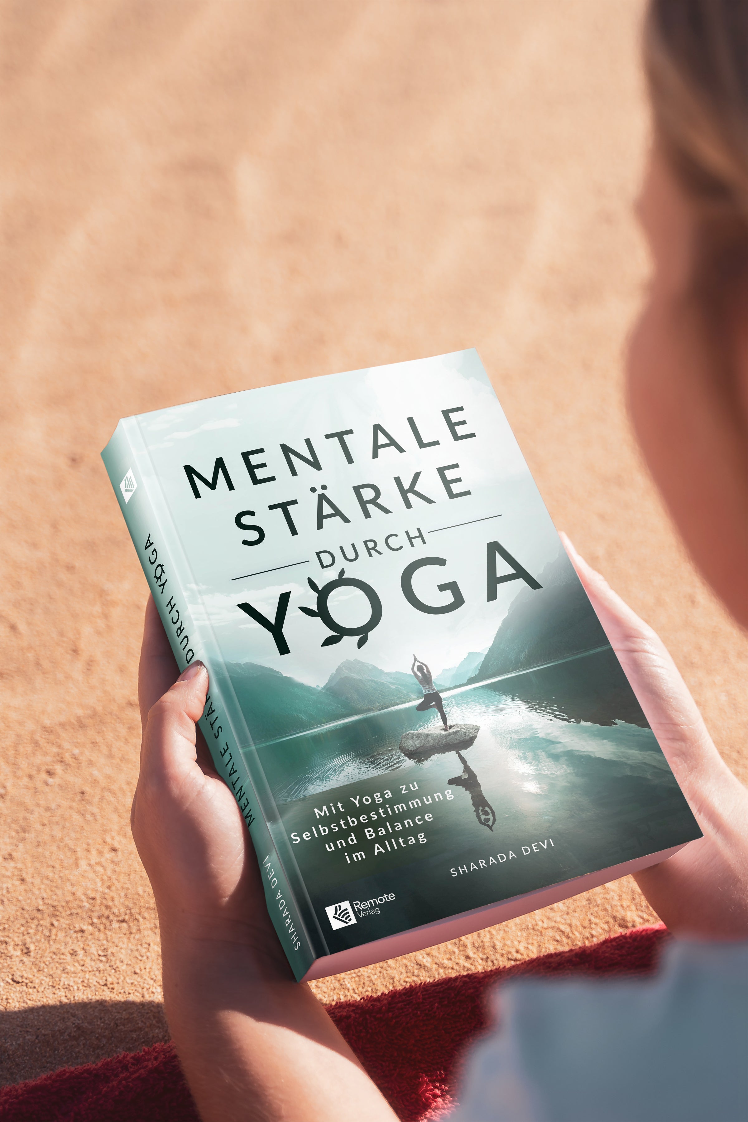 Mentale Stärke durch Yoga