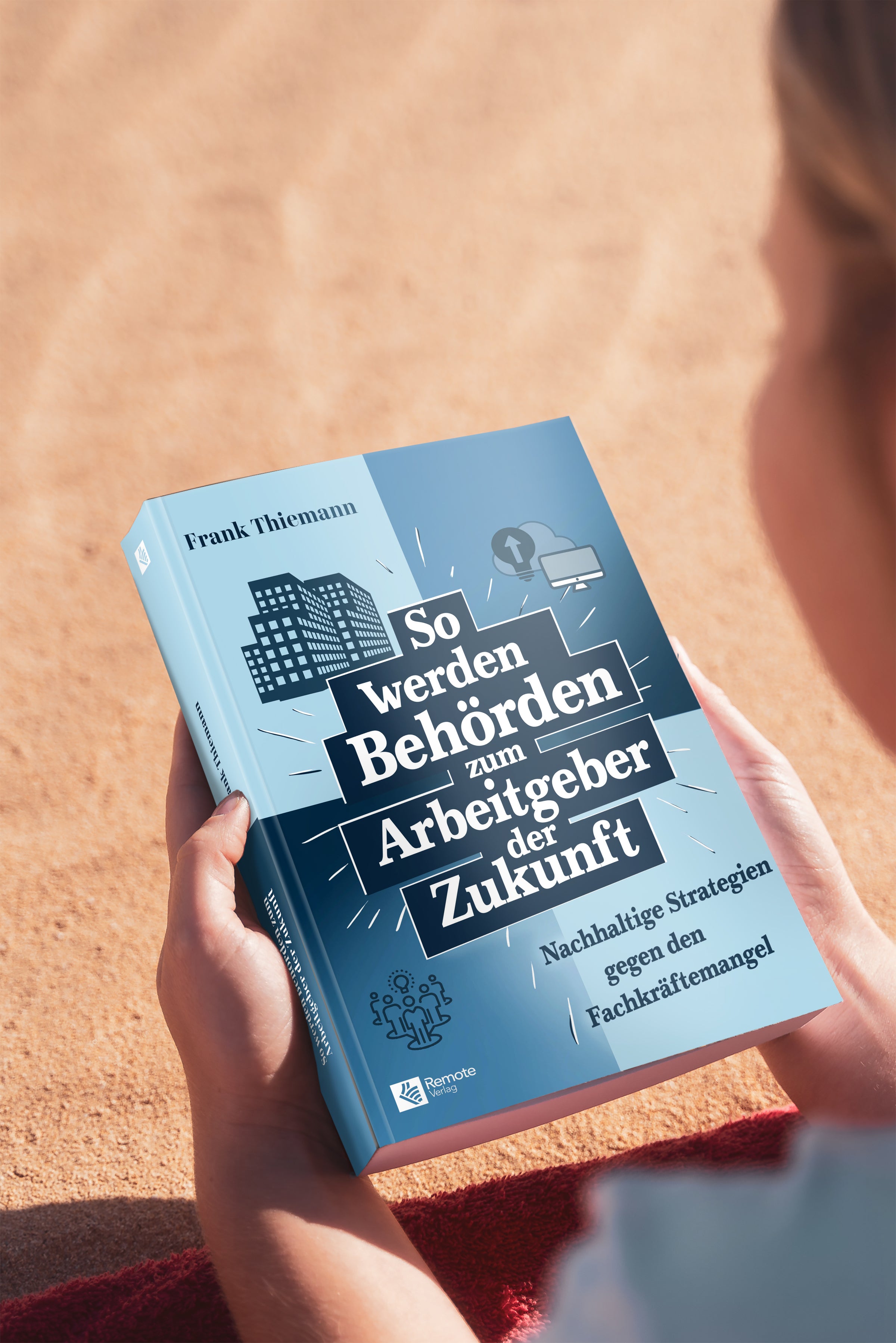 So werden Behörden zum Arbeitgeber der Zukunft