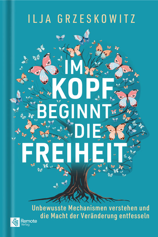 Im Kopf beginnt die Freiheit