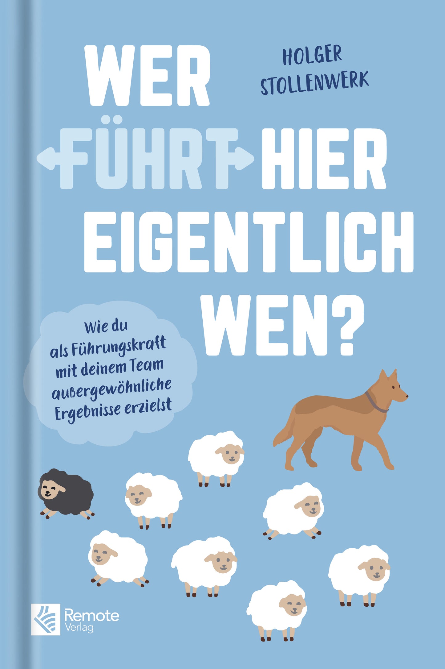 Wer führt hier eigentlich wen?