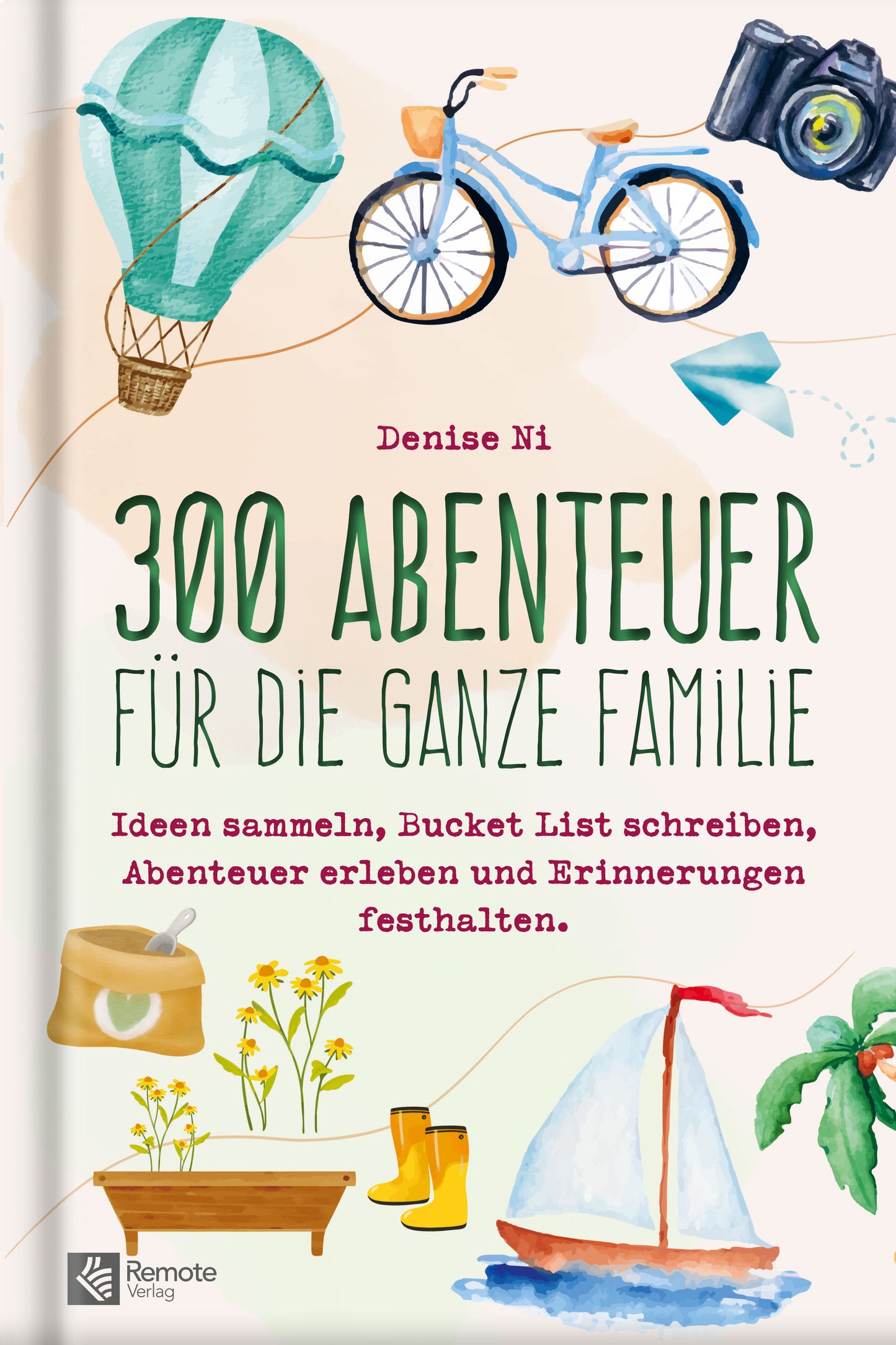 300 Abenteuer für die ganze Familie