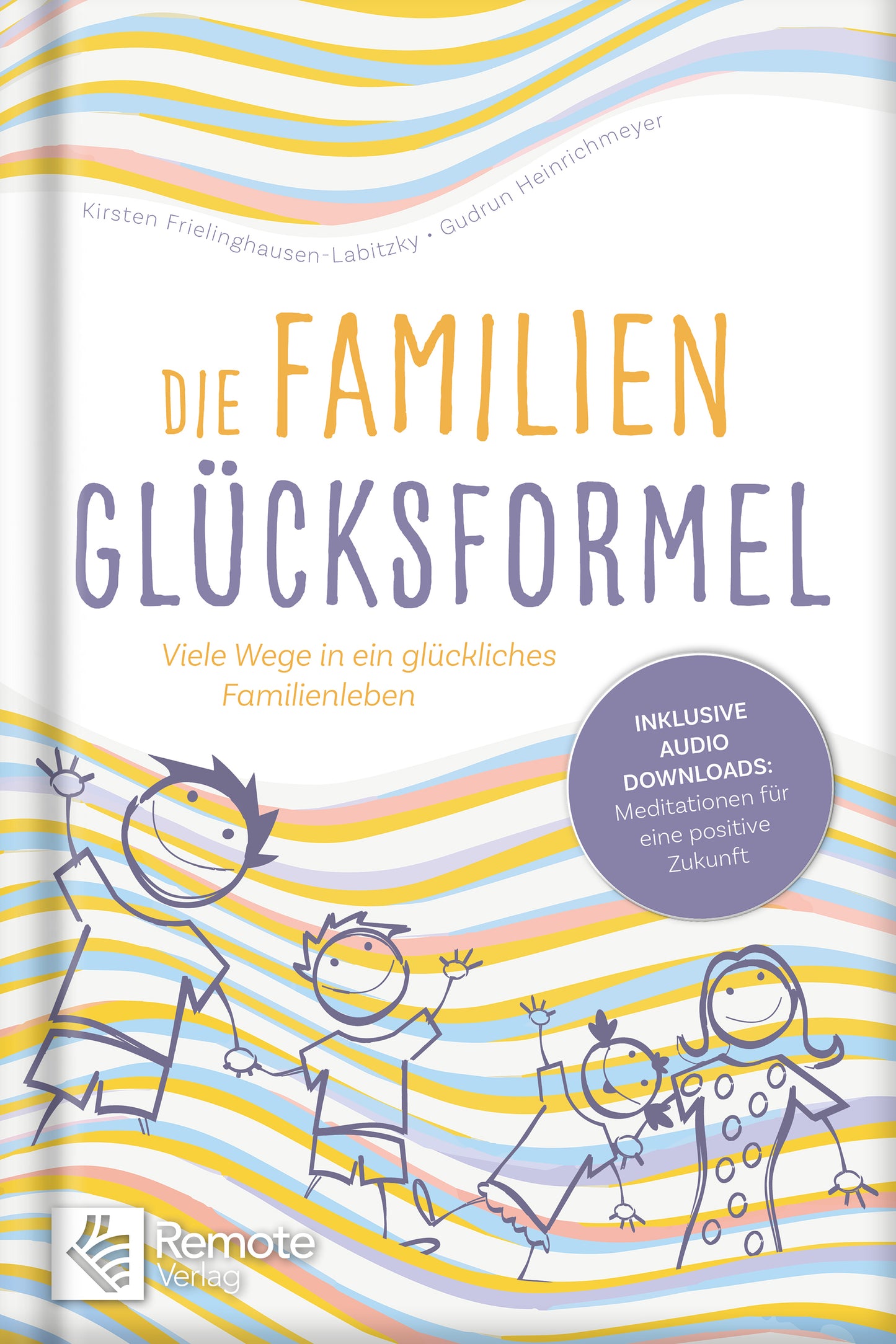 Die Familien Glücksformel