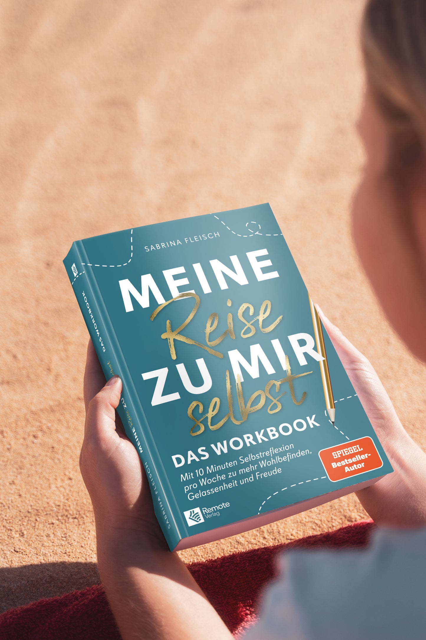 Meine Reise zu mir selbst - Das Workbook